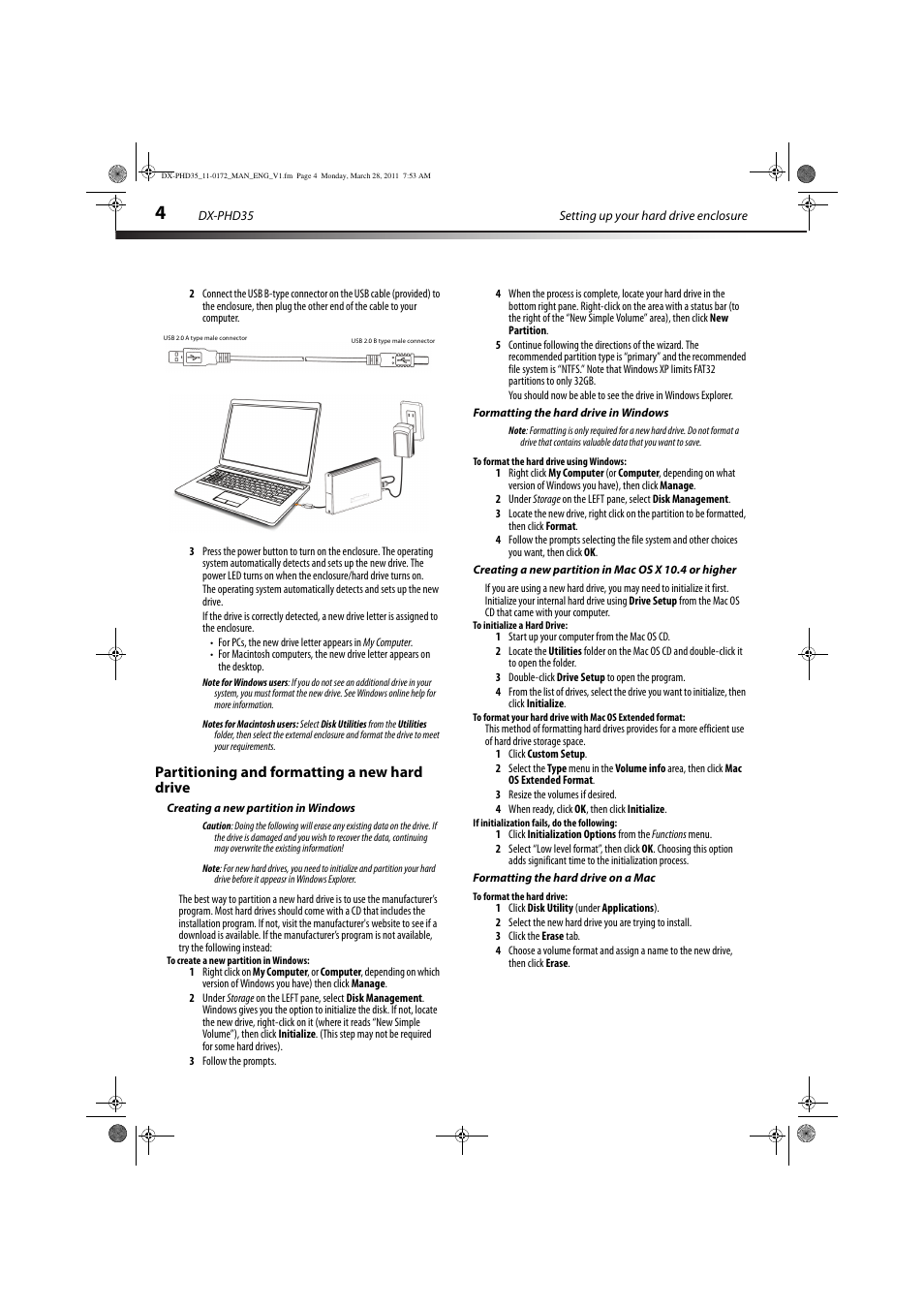 Partitioning and formatting a new hard drive, Creating a new partition in windows, To create a new partition in windows | Formatting the hard drive in windows, To format the hard drive using windows, To initialize a hard drive, If initialization fails, do the following, Formatting the hard drive on a mac, To format the hard drive | Dynex DX-PHD35 User Manual | Page 4 / 12