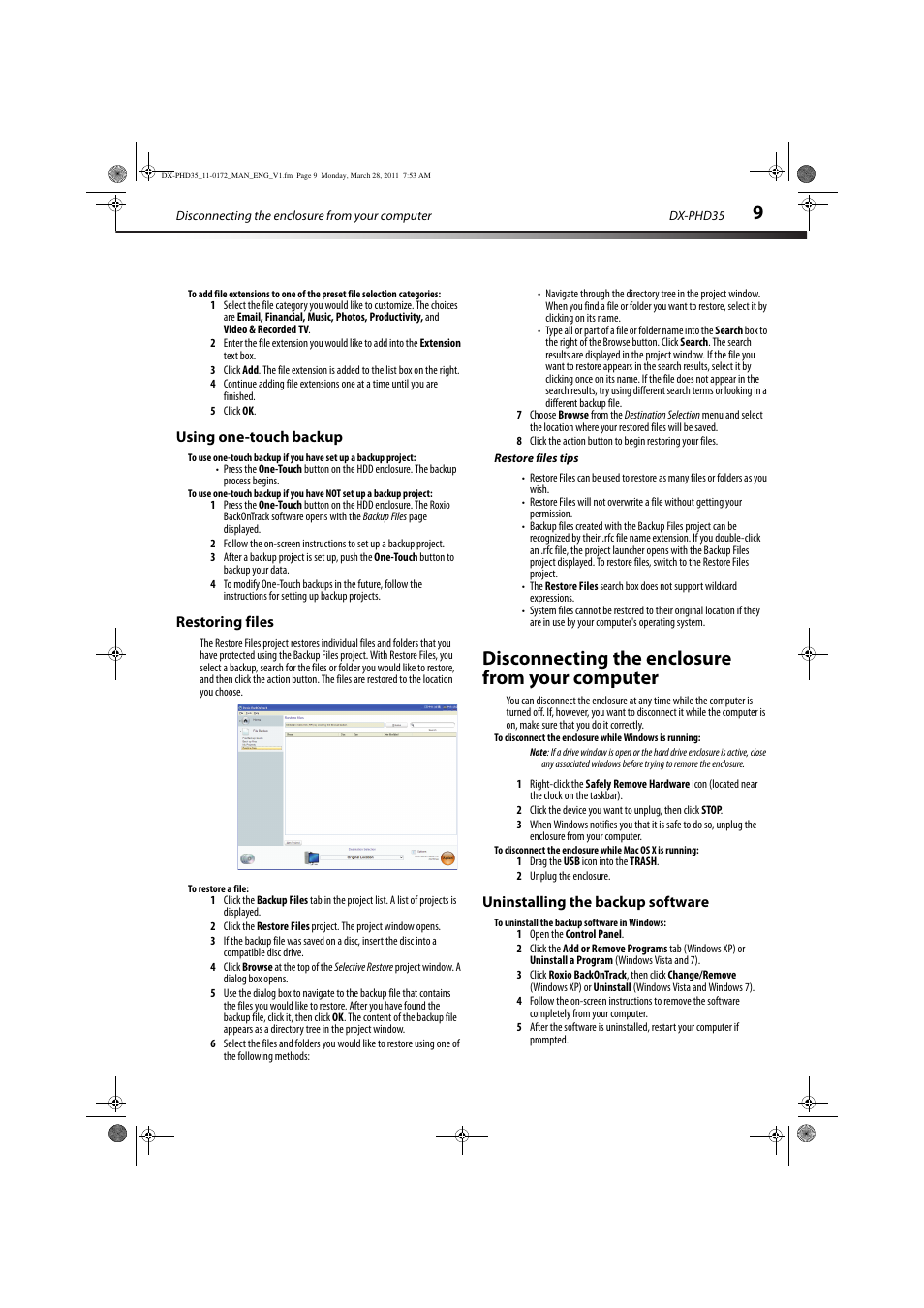 Using one-touch backup, Restoring files, To restore a file | Restore files tips, Disconnecting the enclosure from your computer, Uninstalling the backup software, To uninstall the backup software in windows | Dynex DX-PHD35 User Manual | Page 9 / 12