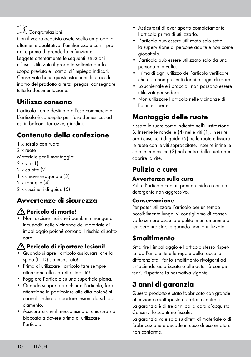 Utilizzo consono, Contenuto della confezione, Avvertenze di sicurezza | Montaggio delle ruote, Pulizia e cura, Smaltimento, 3 anni di garanzia | Florabest GR-1598 User Manual | Page 10 / 16