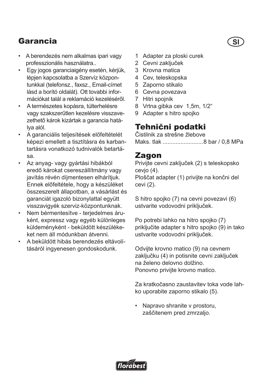 Garancia, Tehnični podatki, Zagon | Florabest Roof Gutter Cleaner User Manual | Page 4 / 12
