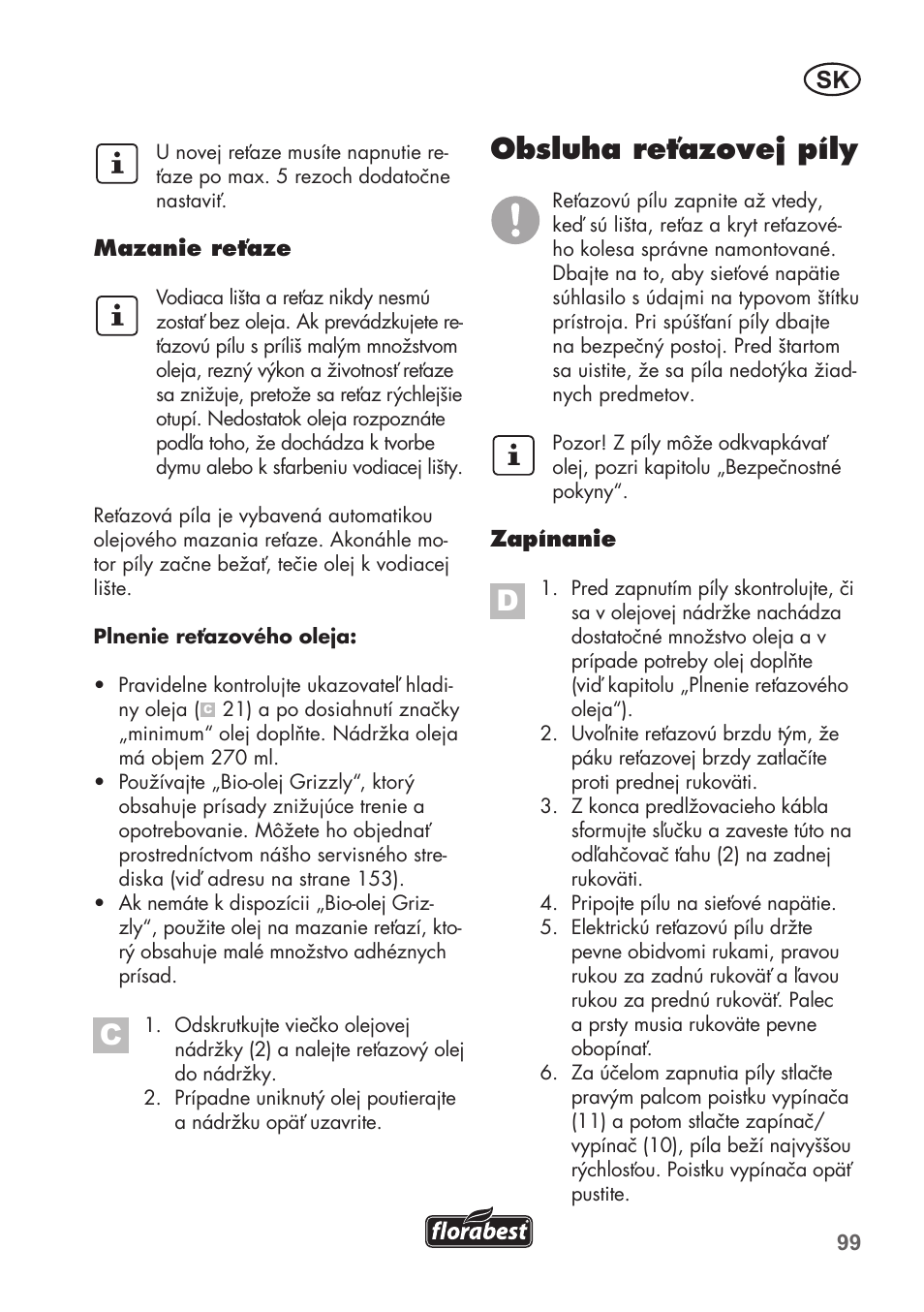 Obsluha reťazovej píly | Florabest FKS 2200 B1 User Manual | Page 99 / 140