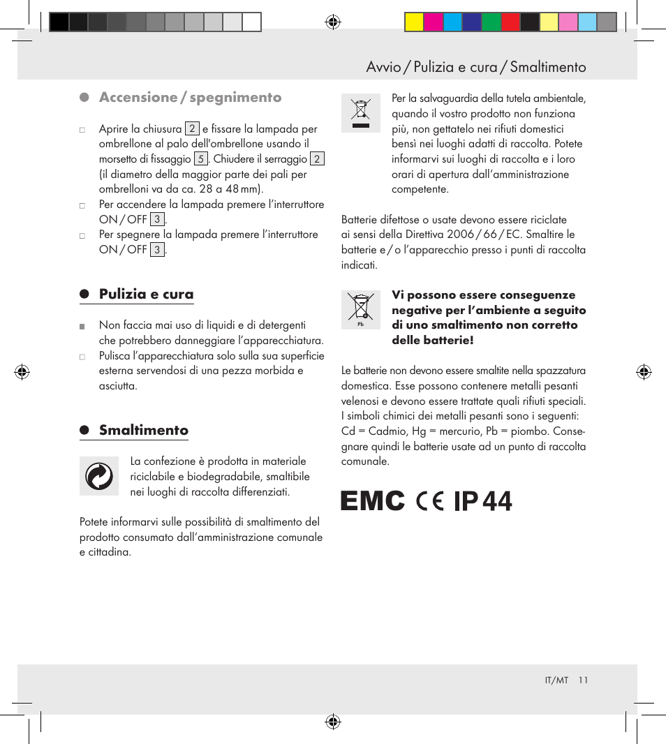 Avvio / pulizia e cura / smaltimento, Accensione / spegnimento, Pulizia e cura | Smaltimento | Florabest Z30688 User Manual | Page 11 / 24