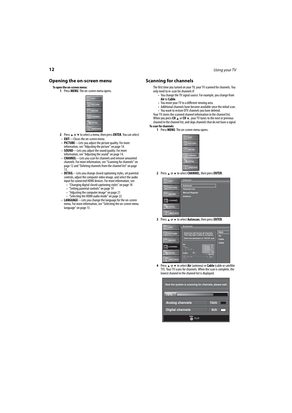 Opening the on-screen menu, Scanning for channels, Opening the on-screen menu scanning for channels | Dynex DX-LCD37-09 User Manual | Page 12 / 64