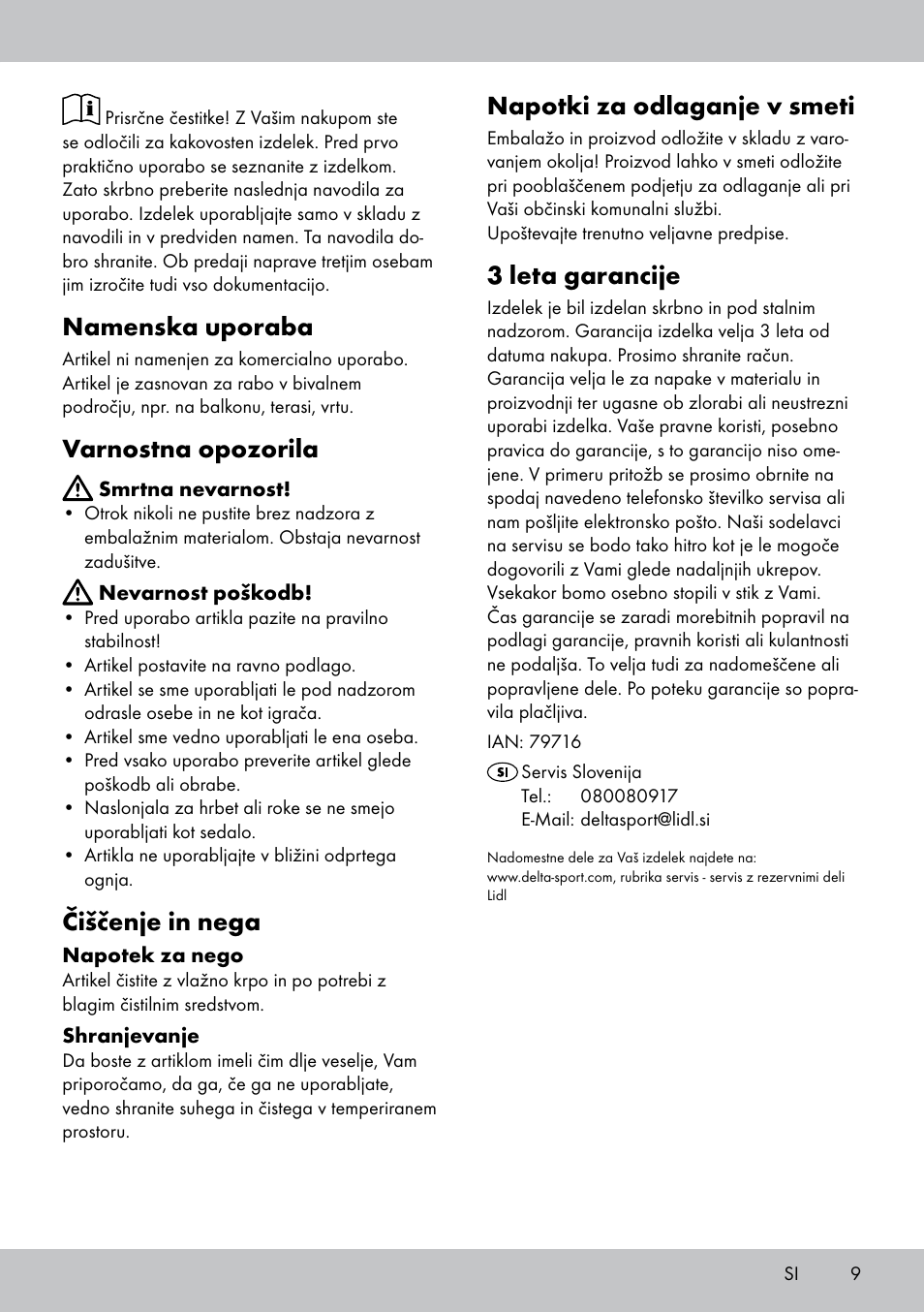 Namenska uporaba, Varnostna opozorila, Čiščenje in nega | Napotki za odlaganje v smeti, 3 leta garancije | Florabest ST-1582 User Manual | Page 9 / 16