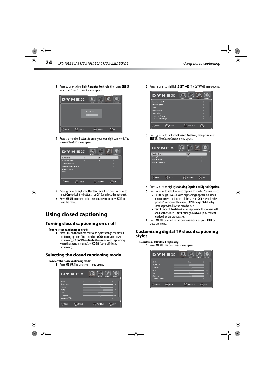 Using closed captioning, Turning closed captioning on or off, Selecting the closed captioning mode | Customizing digital tv closed captioning styles | Dynex DX-22L150A11 User Manual | Page 27 / 36