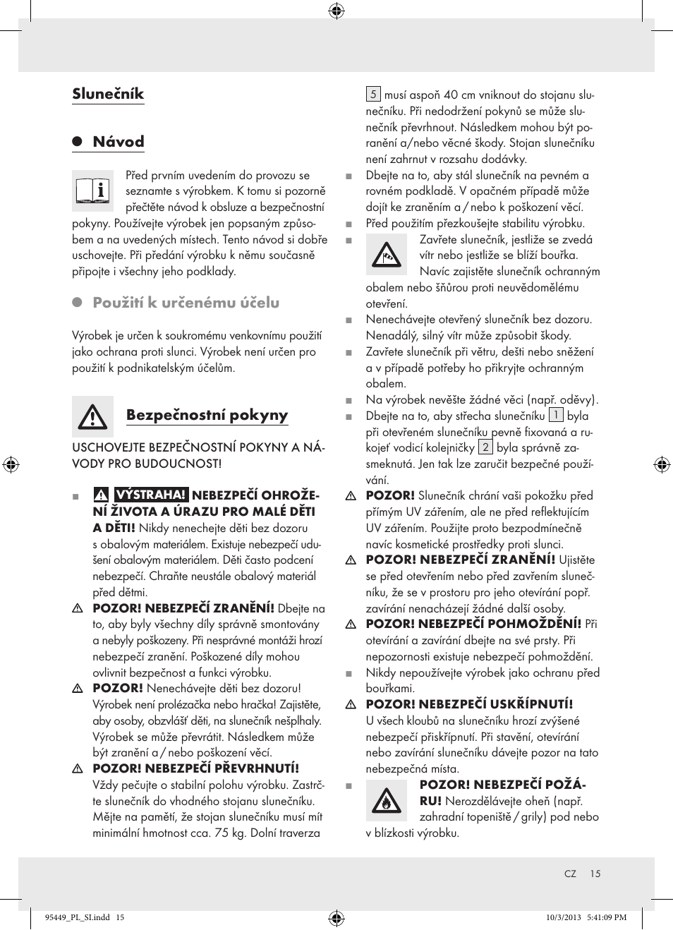 Slunečník, Návod, Použití k určenému účelu | Bezpečnostní pokyny | Florabest Z31806A/ Z31806B/ Z31806C User Manual | Page 15 / 27