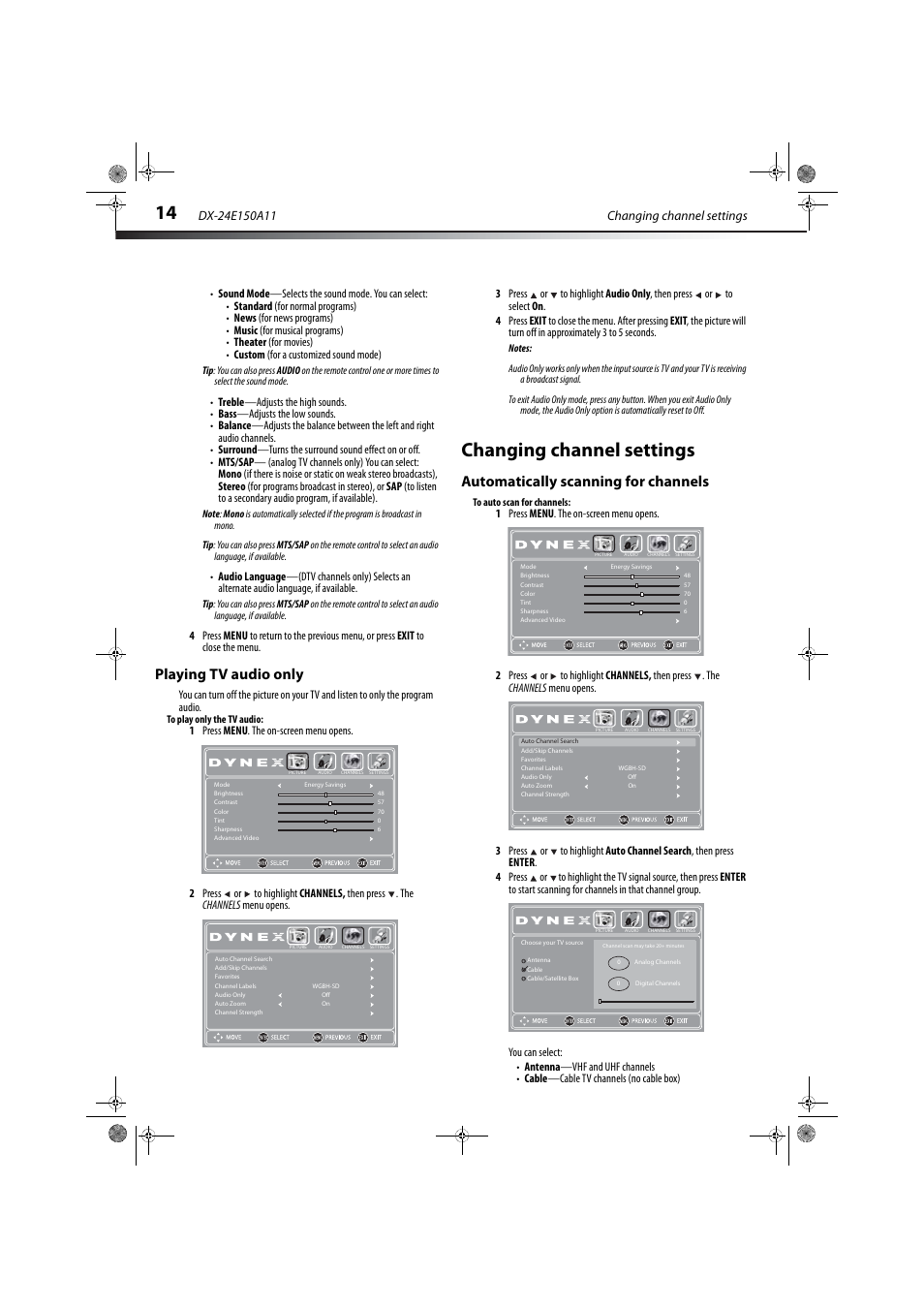 Playing tv audio only, Changing channel settings, Automatically scanning for channels | Dynex DX-24E150A11 User Manual | Page 18 / 35