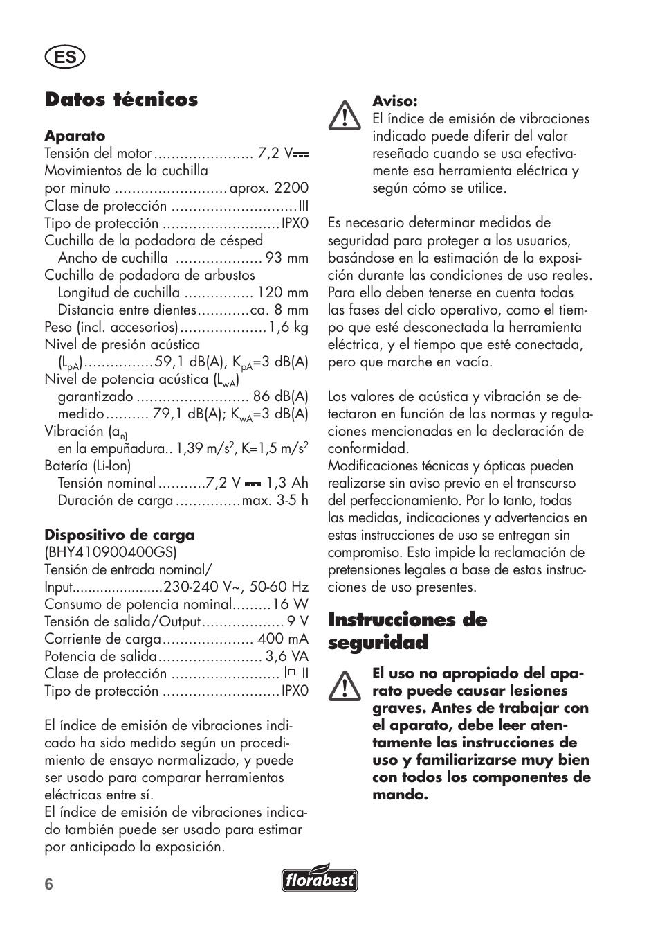 Datos técnicos, Instrucciones de seguridad | Florabest FGS 72 A1 User Manual | Page 6 / 88