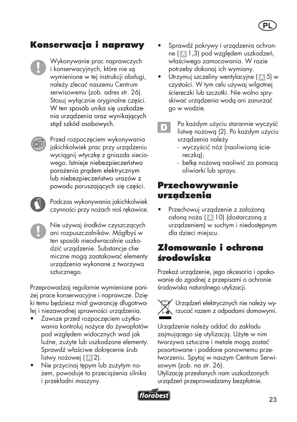 Konserwacja i naprawy, Przechowywanie urządzenia, Złomowanie i ochrona środowiska | Florabest FHT 600 B2 User Manual | Page 23 / 78
