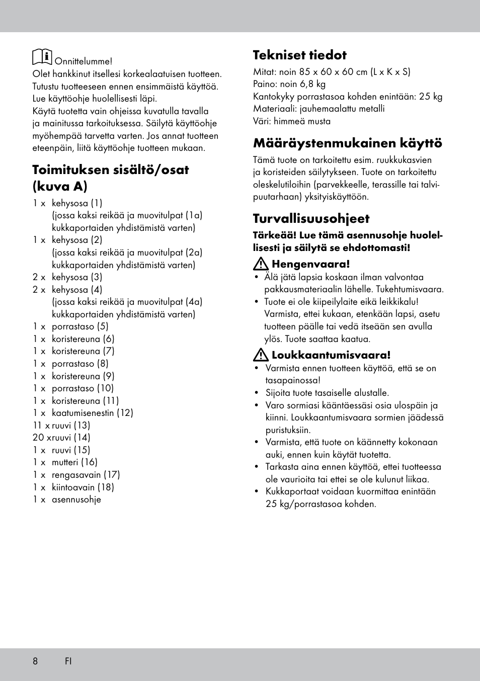 Toimituksen sisältö/osat (kuva a), Tekniset tiedot, Määräystenmukainen käyttö | Turvallisuusohjeet | Florabest BT-1816 User Manual | Page 6 / 18