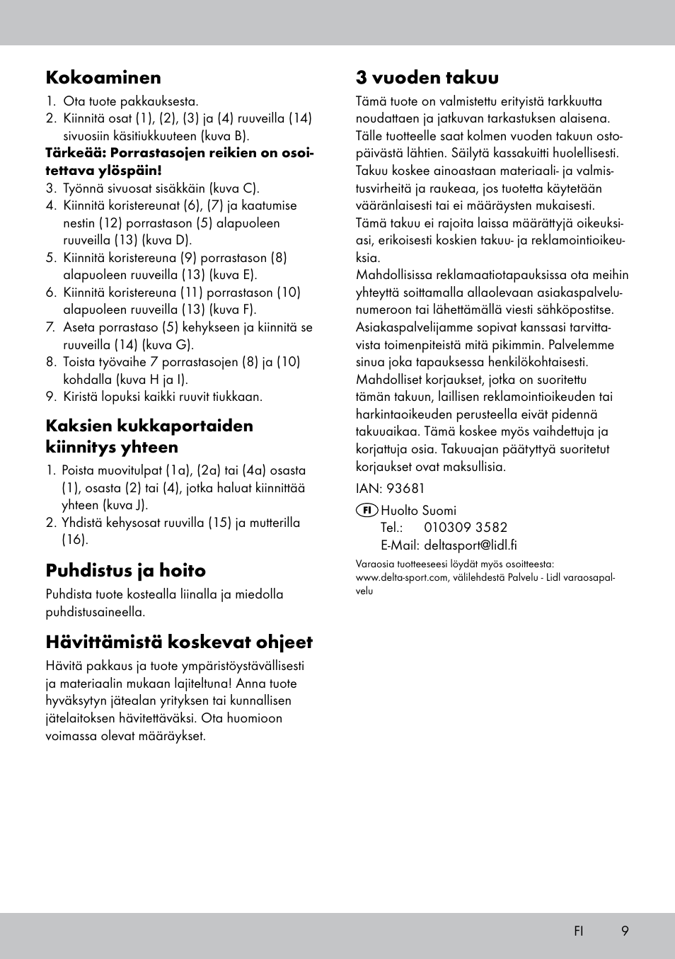 Kokoaminen, Puhdistus ja hoito, Hävittämistä koskevat ohjeet | 3 vuoden takuu, Kaksien kukkaportaiden kiinnitys yhteen | Florabest BT-1816 User Manual | Page 7 / 18