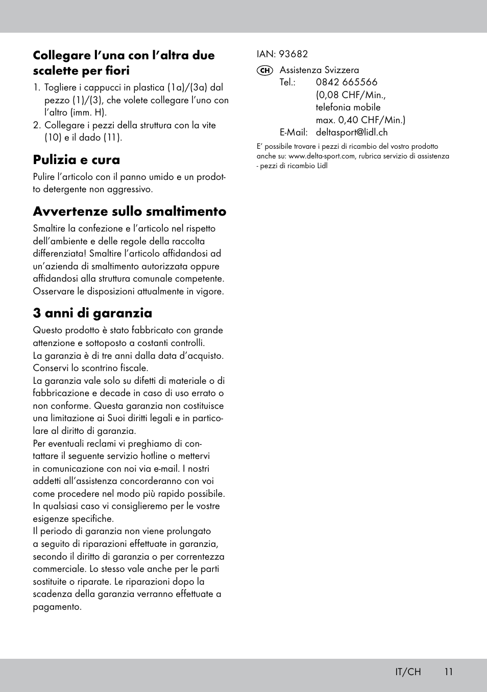 Pulizia e cura, Avvertenze sullo smaltimento, 3 anni di garanzia | Collegare l’una con l’altra due scalette per fiori | Florabest BT-1817 User Manual | Page 9 / 14