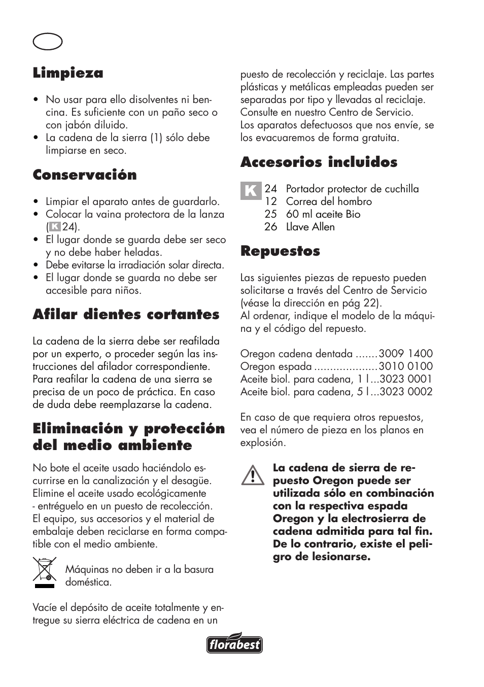 Limpieza, Conservación, Afilar dientes cortantes | Eliminación y protección del medio ambiente, Accesorios incluidos, Repuestos | Florabest FHE 550 B2 User Manual | Page 18 / 64
