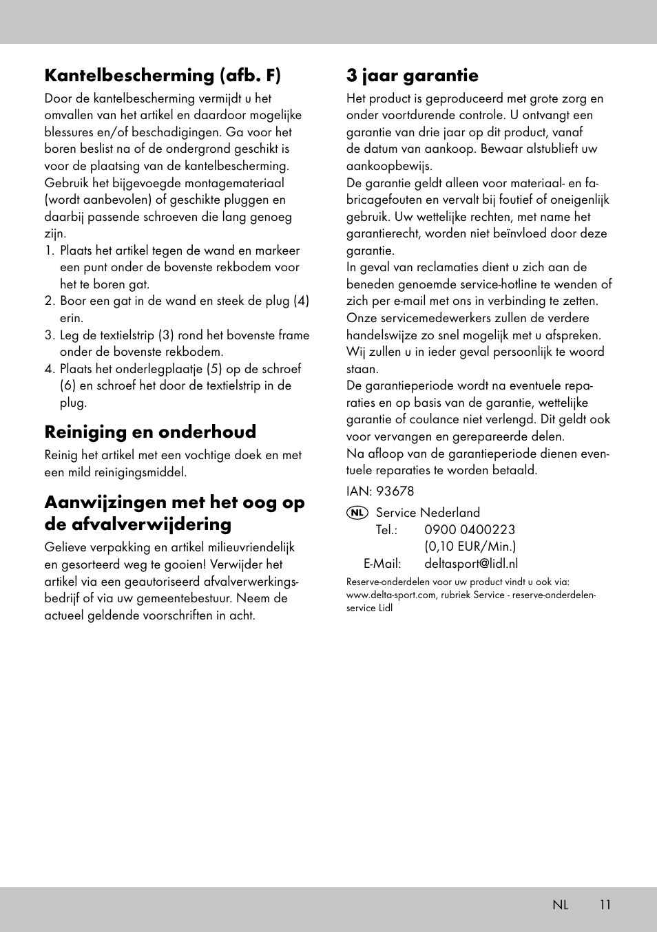 3 jaar garantie, Kantelbescherming (afb. f), Reiniging en onderhoud | Aanwijzingen met het oog op de afvalverwijdering | Florabest GR-1809 User Manual | Page 11 / 16