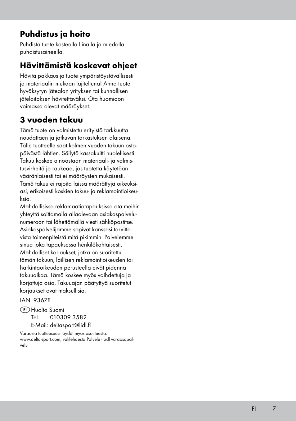 Puhdistus ja hoito, Hävittämistä koskevat ohjeet, 3 vuoden takuu | Florabest GR-1809 User Manual | Page 7 / 20