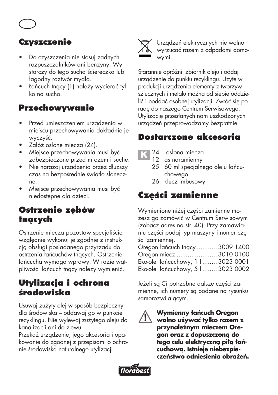 Części zamienne, Czyszczenie, Przechowywanie | Ostrzenie zębów tnących, Utylizacja i ochrona środowiska, Dostarczone akcesoria | Florabest FHE 550 B2 User Manual | Page 36 / 120
