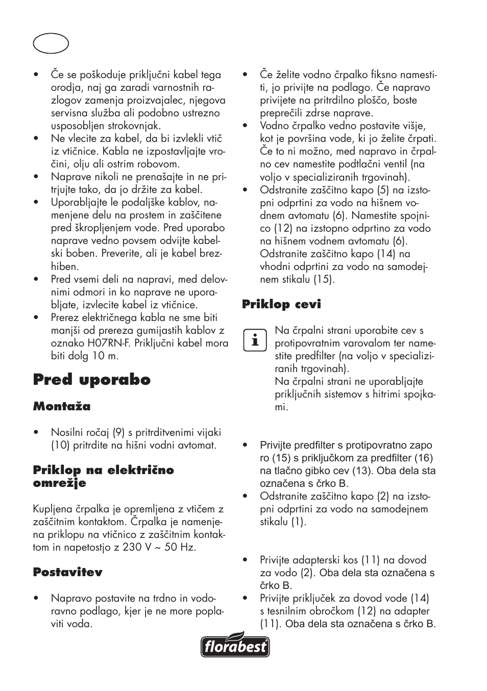 Pred uporabo | Florabest FGPS 1100 B2 User Manual | Page 16 / 56