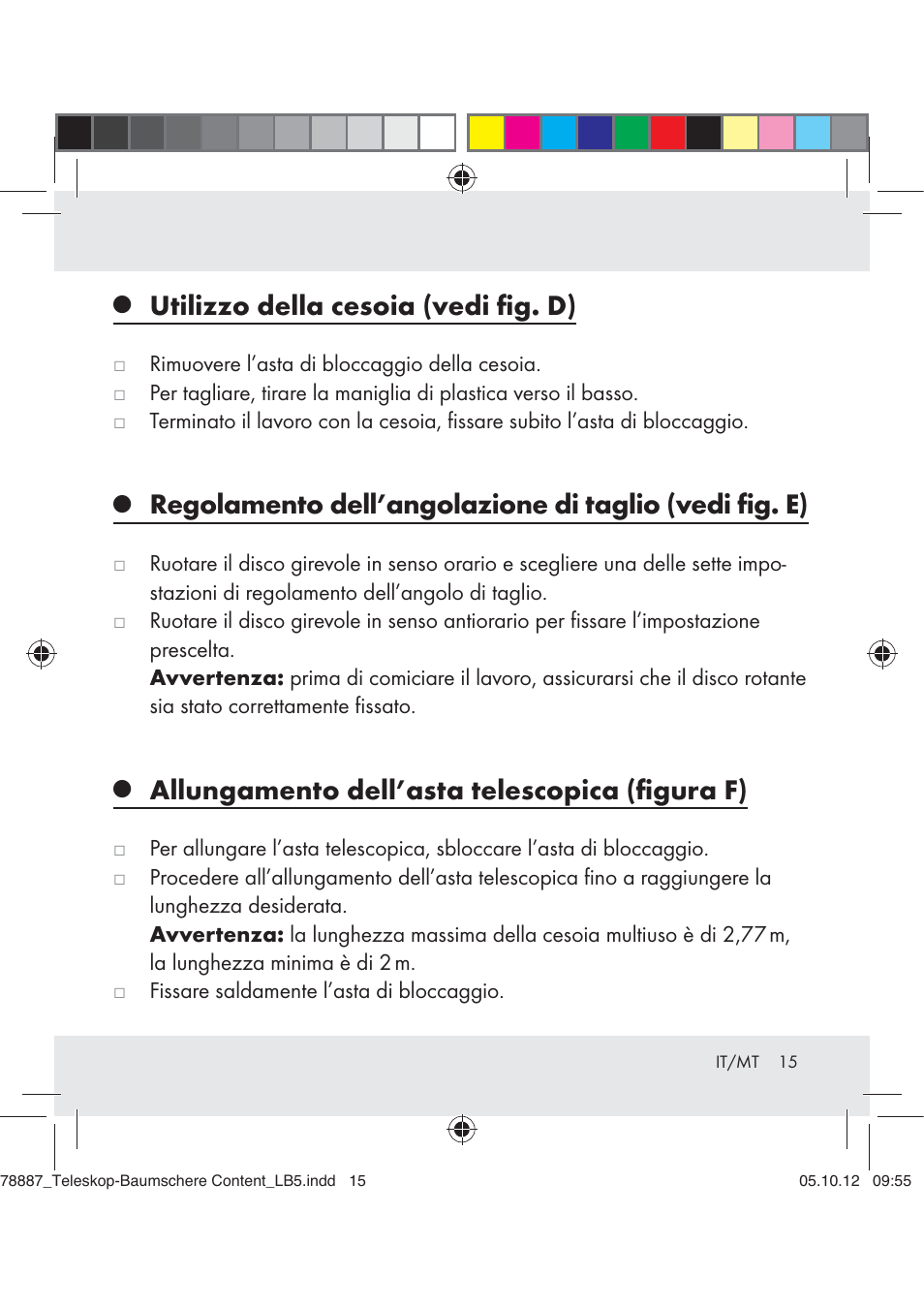 Utilizzo della cesoia (vedi ﬁg. d), Allungamento dell’asta telescopica (ﬁgura f) | Florabest Z31309 User Manual | Page 15 / 36