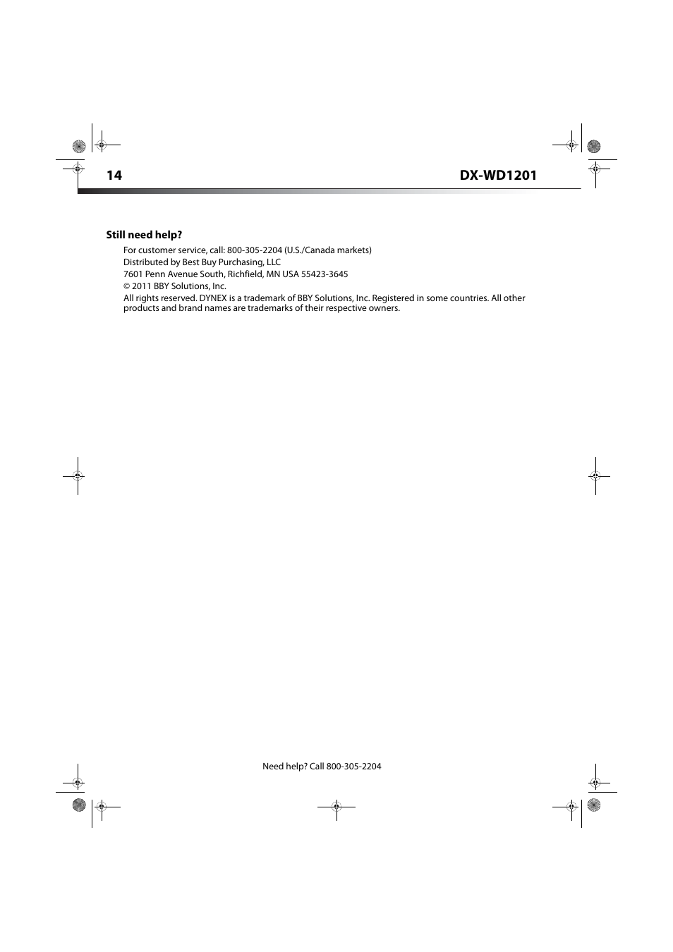 Still need help | Dynex DX-WD1201 User Manual | Page 14 / 15