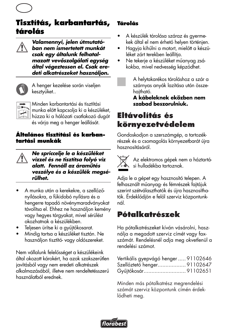 Tisztítás, karbantartás, tárolás, Eltávolítás és környezetvédelem, Pótalkatrészek | Florabest FLV 1200 A1 User Manual | Page 42 / 108