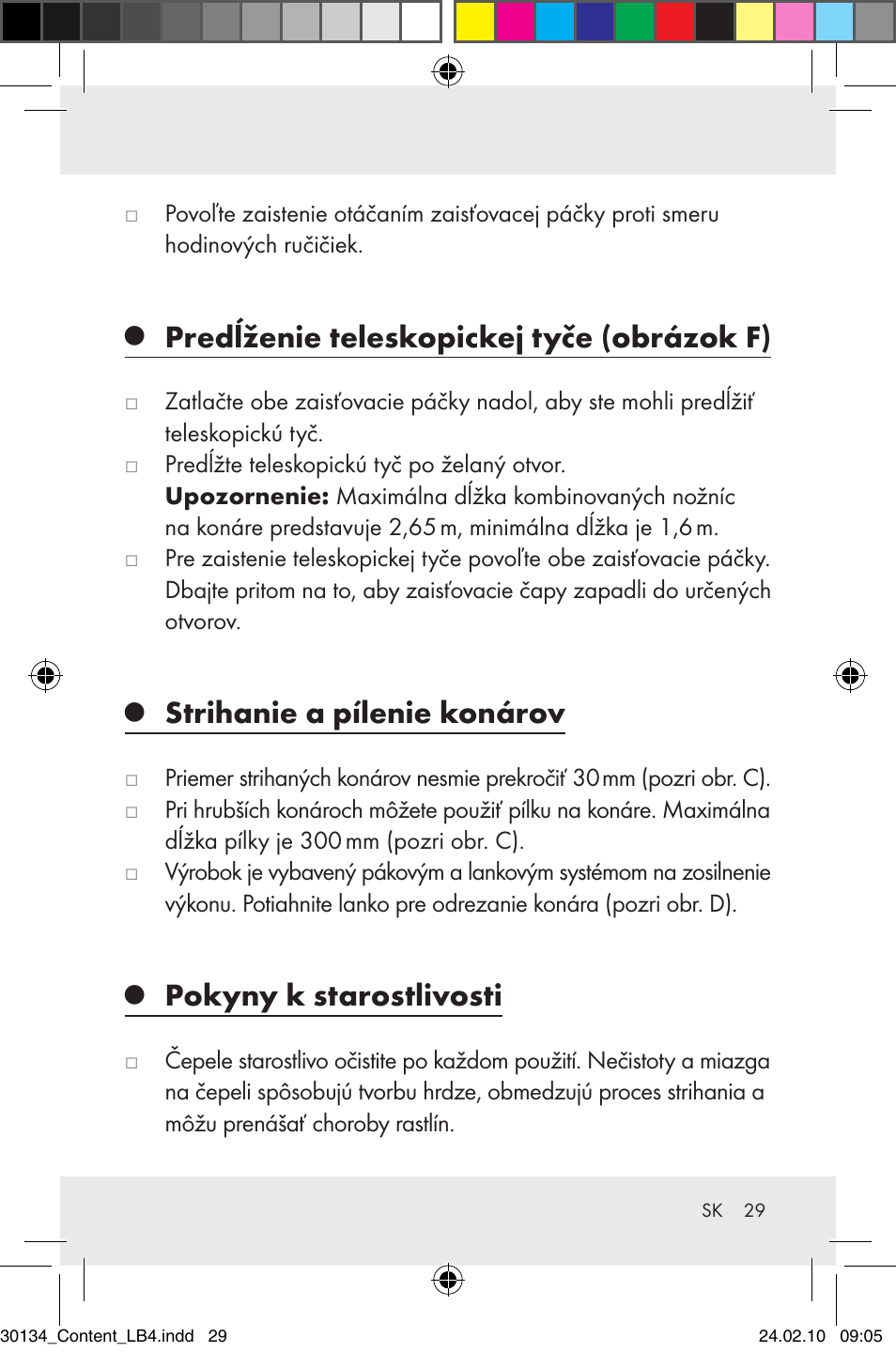 Predĺženie teleskopickej tyče (obrázok f), Strihanie a pílenie konárov, Pokyny k starostlivosti | Florabest Z28344 User Manual | Page 31 / 36