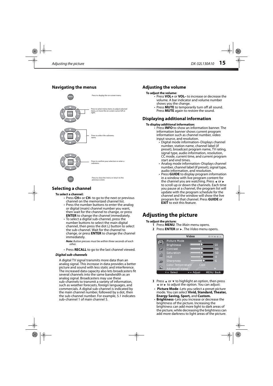 Navigating the menus, Selecting a channel, Digital sub-channels | Adjusting the volume, Displaying additional information, Adjusting the picture, Displaying additional information” on pa, E “selecting a channel, Navigating the menus selecting a channel | Dynex DX-32L130A10 User Manual | Page 18 / 25