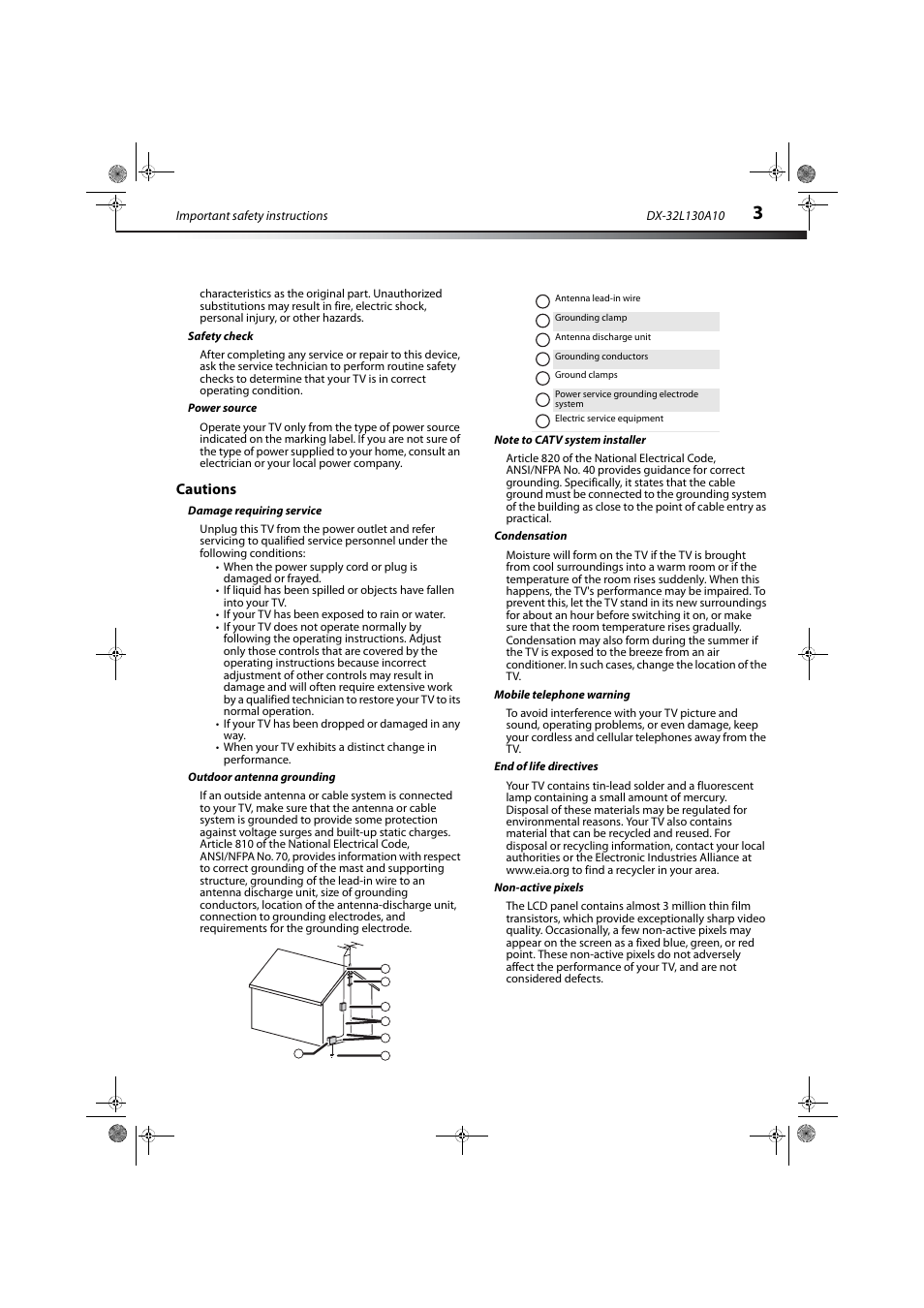 Safety check, Power source, Cautions | Damage requiring service, Outdoor antenna grounding, Note to catv system installer, Condensation, Mobile telephone warning, End of life directives, Non-active pixels | Dynex DX-32L130A10 User Manual | Page 6 / 25