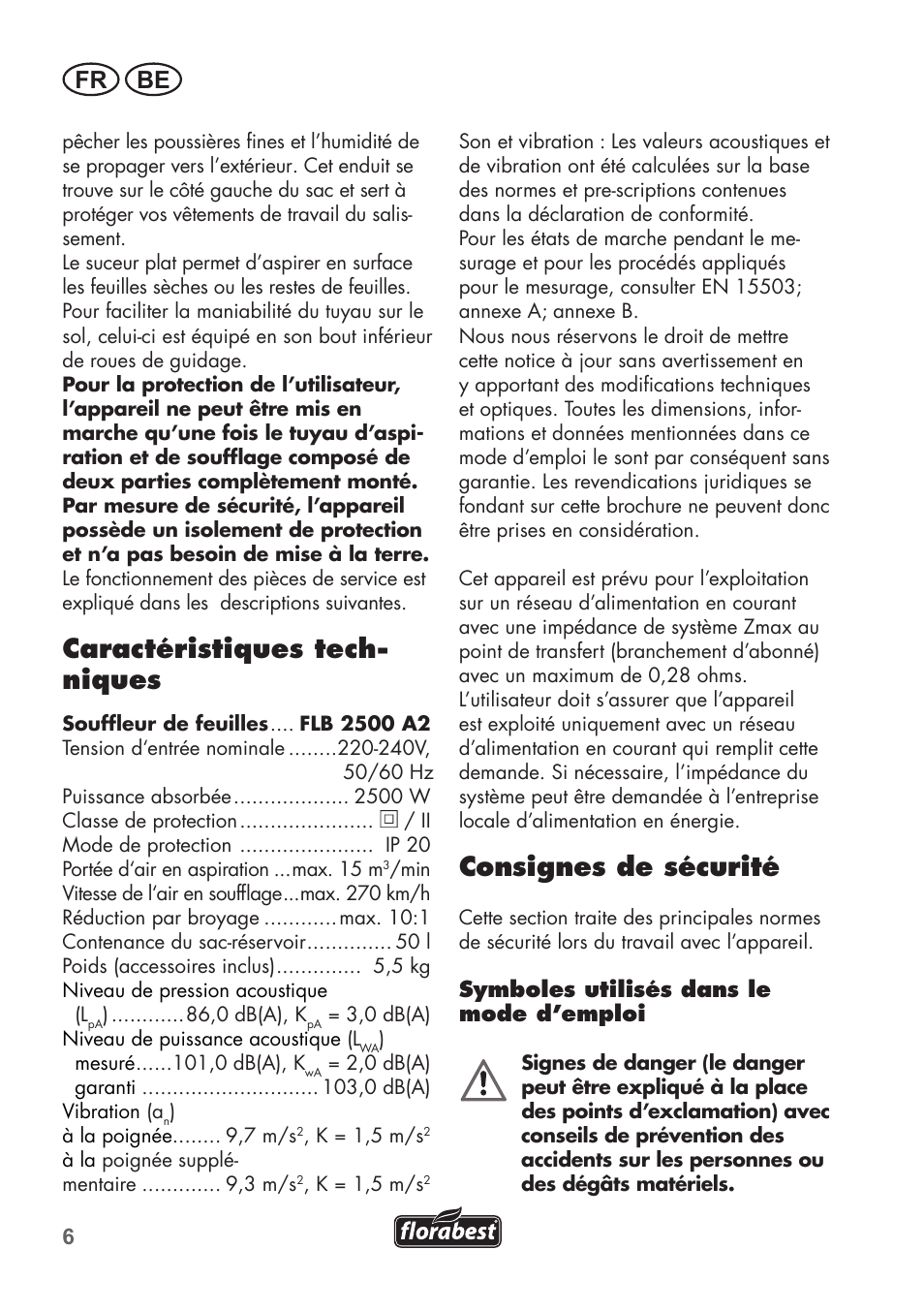 Caractéristiques tech- niques, Consignes de sécurité, Fr be | Florabest FLB 2500 A2 User Manual | Page 6 / 70