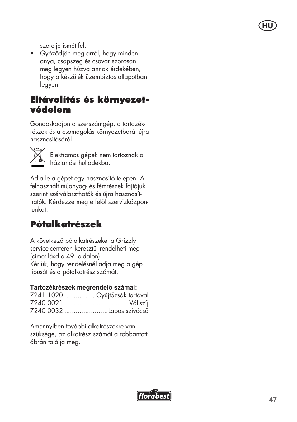 Eltávolítás és környezet- védelem, Pótalkatrészek | Florabest FLB 2500 A2 User Manual | Page 47 / 114