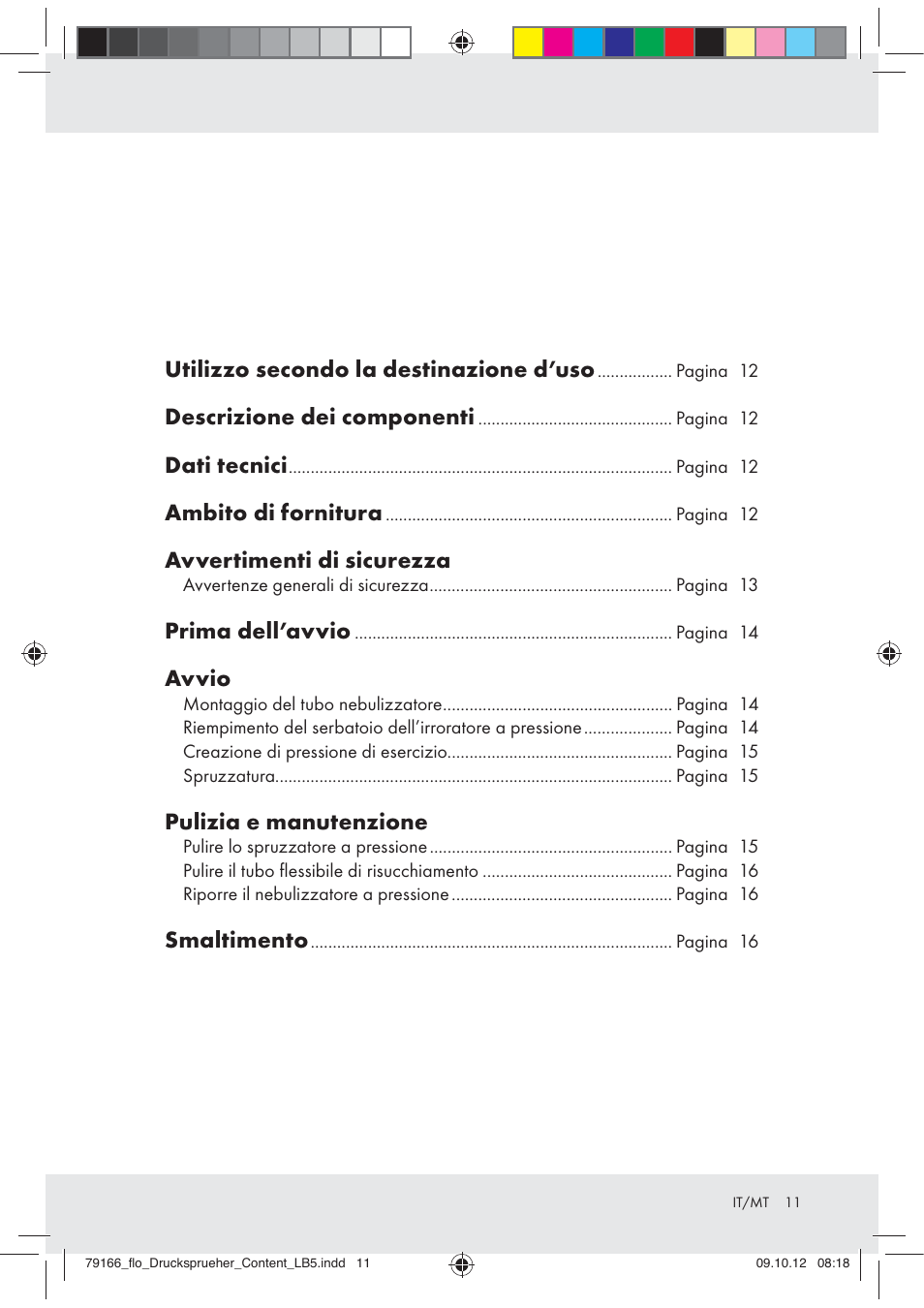 Utilizzo secondo la destinazione d’uso, Descrizione dei componenti, Dati tecnici | Ambito di fornitura, Avvertimenti di sicurezza, Prima dell’avvio, Avvio, Pulizia e manutenzione, Smaltimento | Florabest Z31339 User Manual | Page 11 / 35