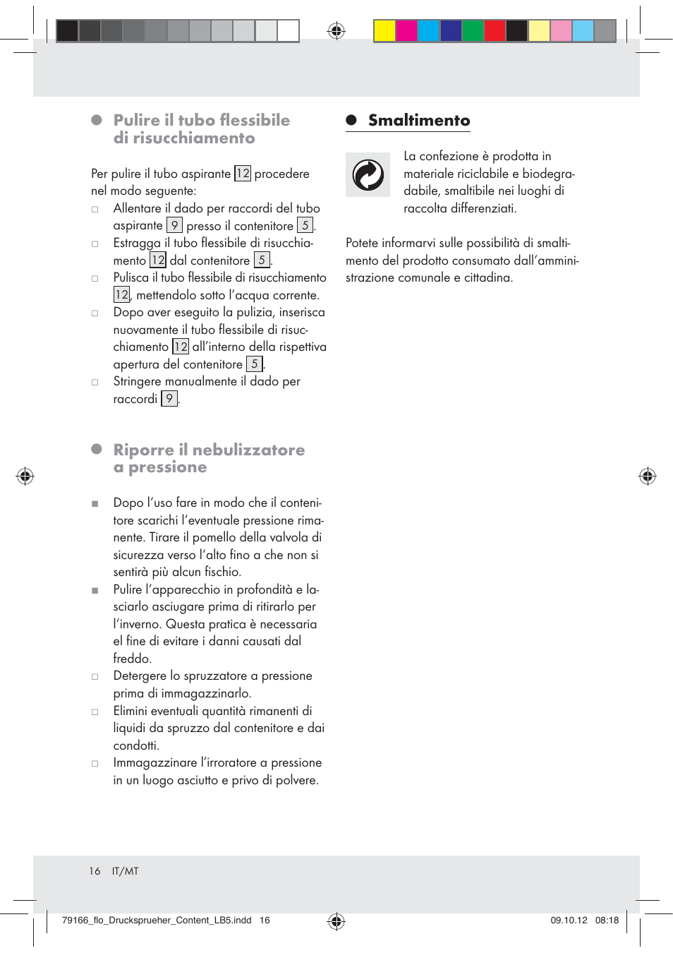 Pulire il tubo ﬂessibile di risucchiamento, Riporre il nebulizzatore a pressione, Smaltimento | Florabest Z31339 User Manual | Page 16 / 35