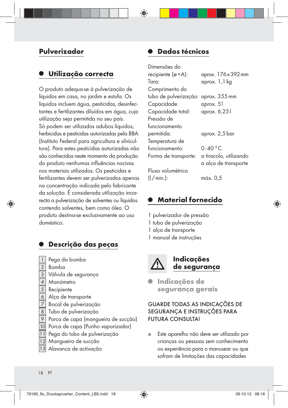 Pulverizador, Utilização correcta, Descrição das peças | Dados técnicos, Material fornecido, Indicações de segurança, Indicações de segurança gerais | Florabest Z31339 User Manual | Page 18 / 35