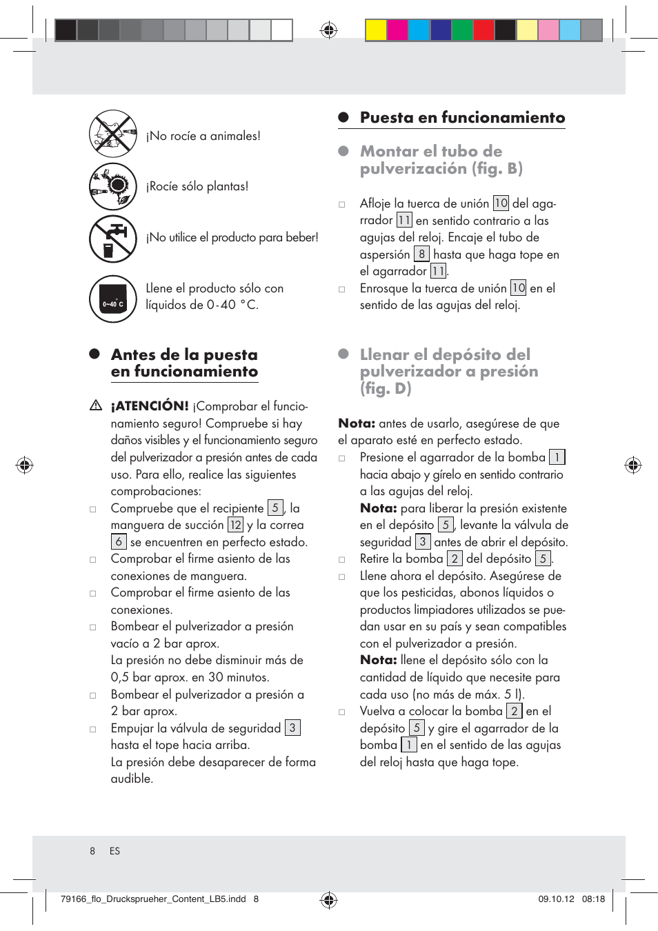 Antes de la puesta en funcionamiento, Puesta en funcionamiento, Montar el tubo de pulverización (ﬁg. b) | Florabest Z31339 User Manual | Page 8 / 35