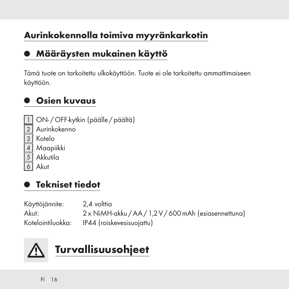 Turvallisuusohjeet, Osien kuvaus, Tekniset tiedot | Florabest Z31049 User Manual | Page 16 / 64
