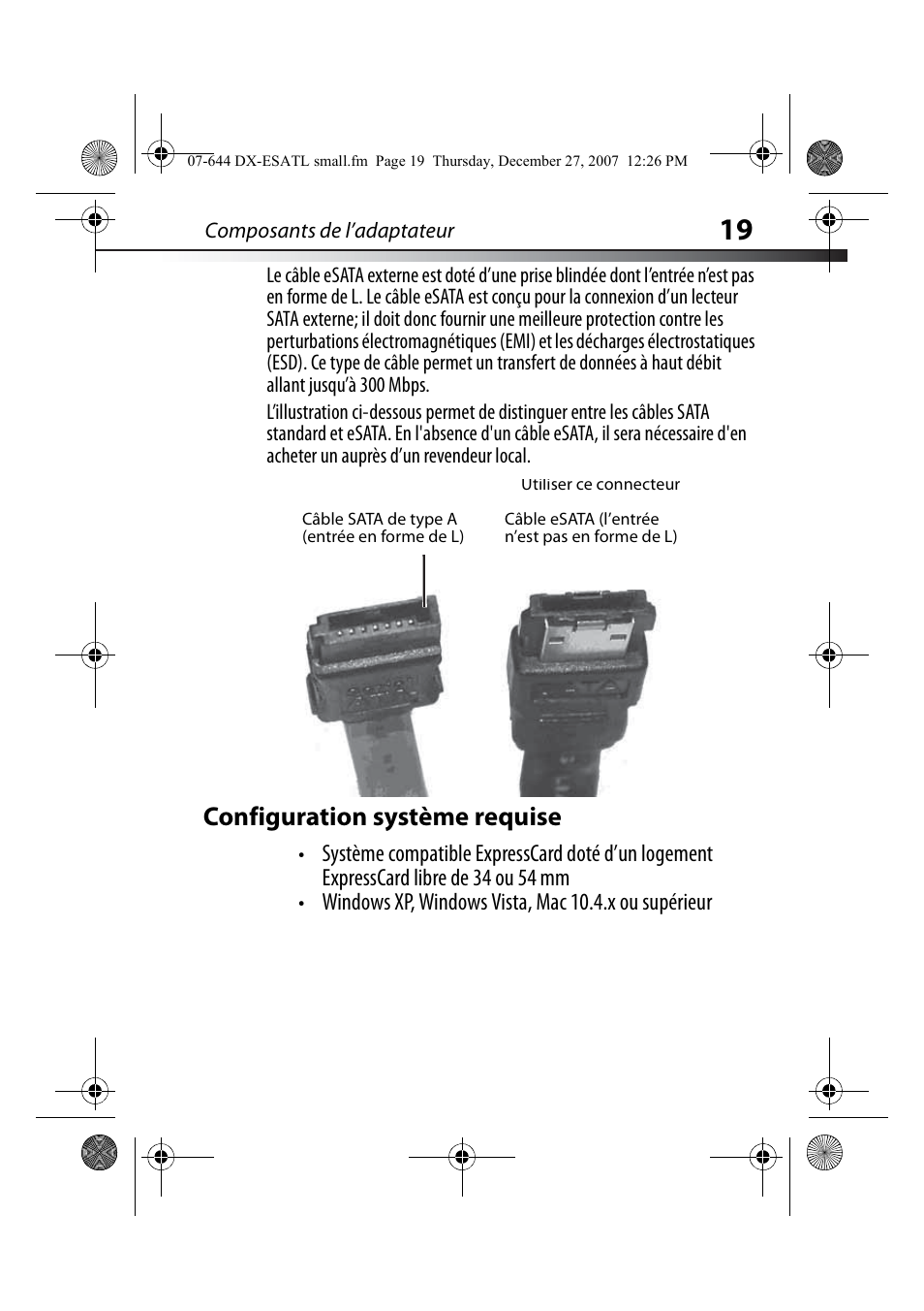 Configuration système requise | Dynex DX-ESATL User Manual | Page 19 / 48