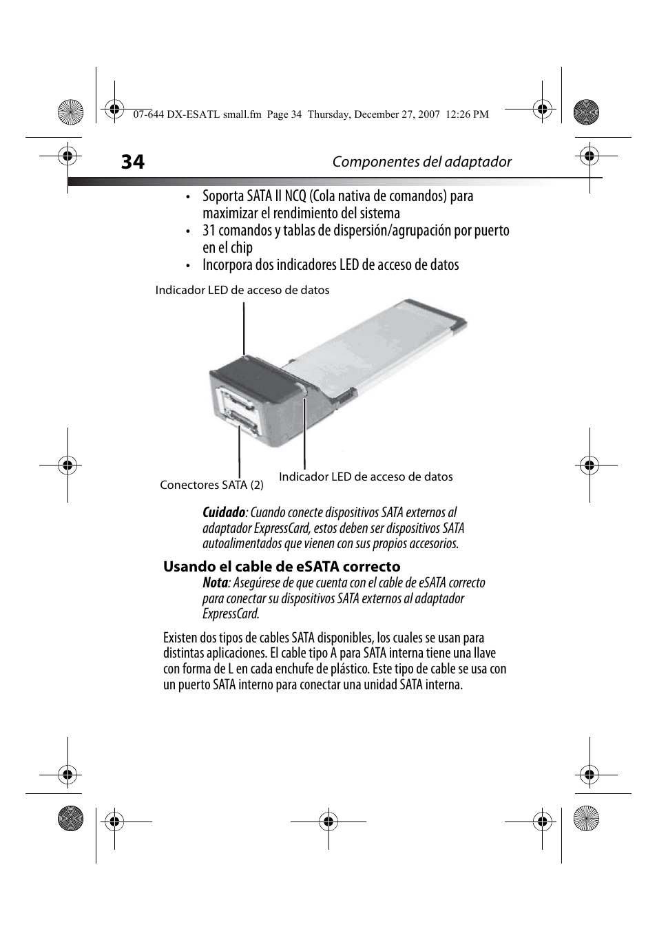 Usando el cable de esata correcto | Dynex DX-ESATL User Manual | Page 34 / 48