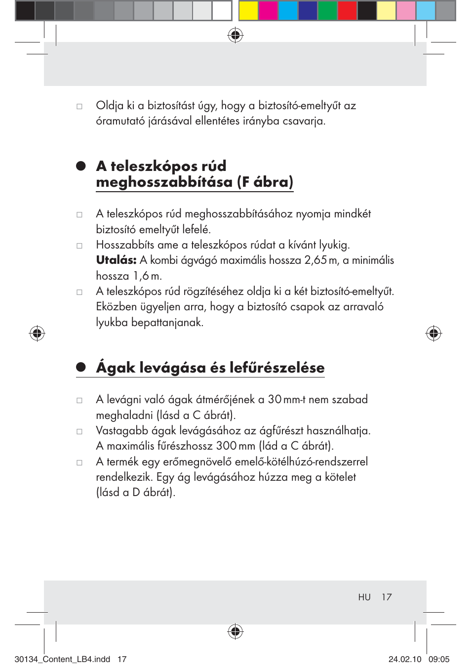 A teleszkópos rúd meghosszabbítása (f ábra), Ágak levágása és lefűrészelése | Florabest Z28344 User Manual | Page 17 / 35