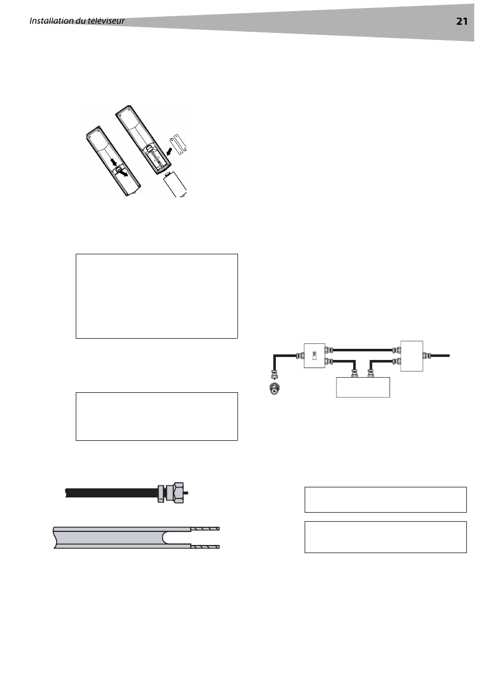 Installation du téléviseur, Installation des piles de la télécommande, Connexion du téléviseur à une prise secteur | Connexion d’une antenne externe, Raccordement à la tv câblée, Connexion à une source de signal externe | Dynex DX-LCD32 User Manual | Page 21 / 48