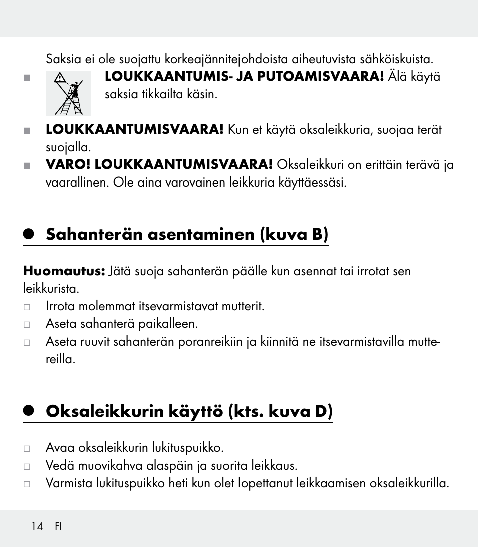 Sahanterän asentaminen (kuva b), Oksaleikkurin käyttö (kts. kuva d) | Florabest Z31309 User Manual | Page 14 / 47