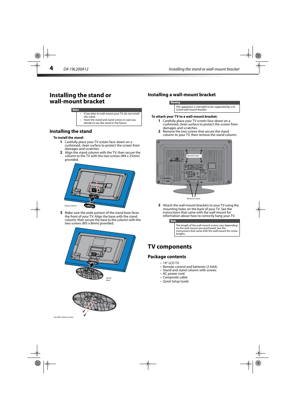 Installing the stand or wall-mount bracket, Installing the stand, Installing a wall-mount bracket | Tv components, Package contents | Dynex DX-19L200A12 User Manual | Page 8 / 48