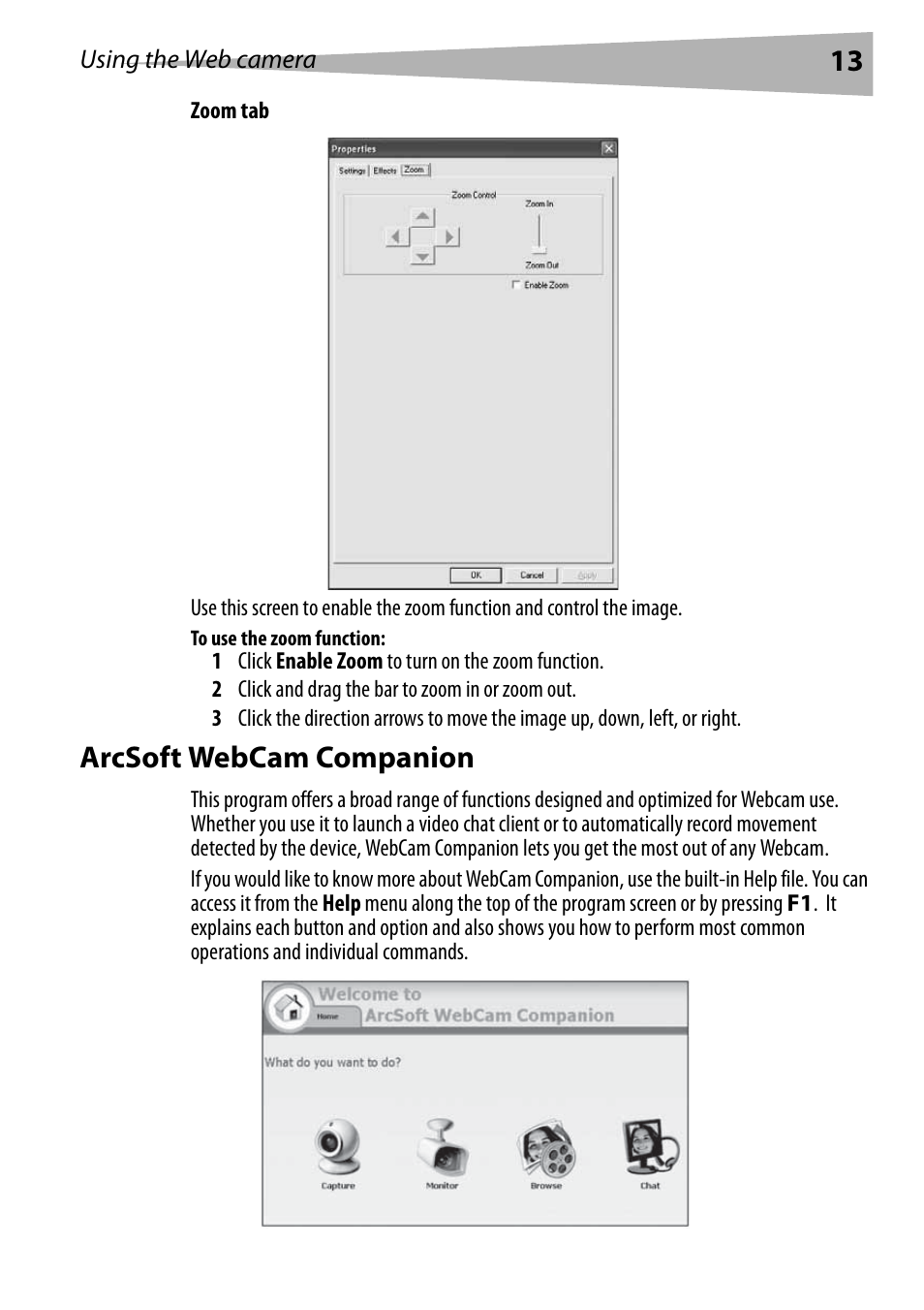 To use the zoom function, Arcsoft webcam companion | Dynex DX-DTCAM User Manual | Page 13 / 44