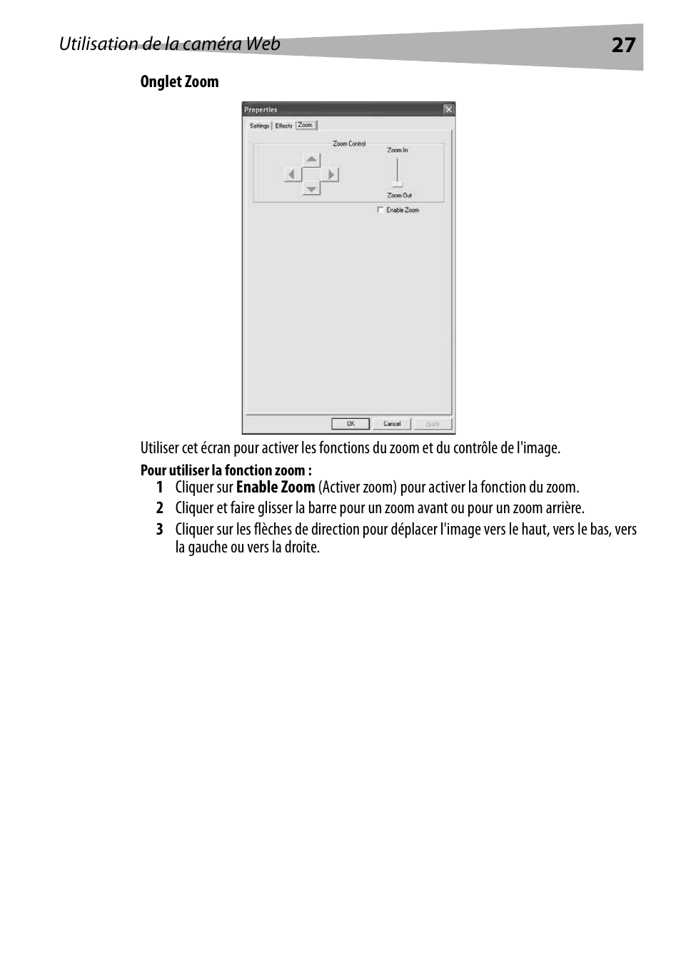 Pour utiliser la fonction zoom | Dynex DX-DTCAM User Manual | Page 27 / 44