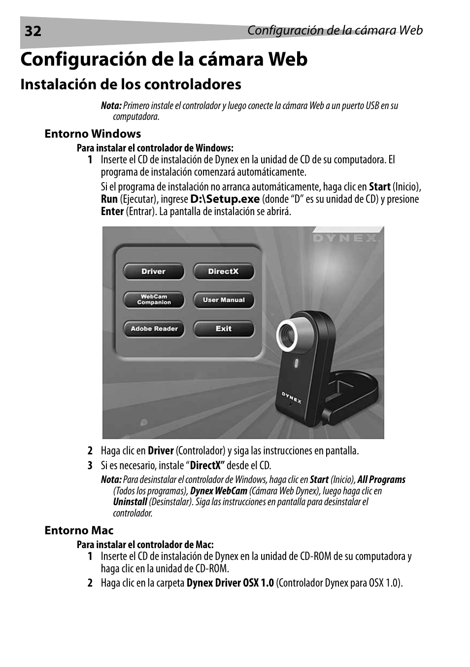 Configuración de la cámara web, Instalación de los controladores, Entorno windows | Para instalar el controlador de windows, Entorno mac, Para instalar el controlador de mac | Dynex DX-DTCAM User Manual | Page 32 / 44