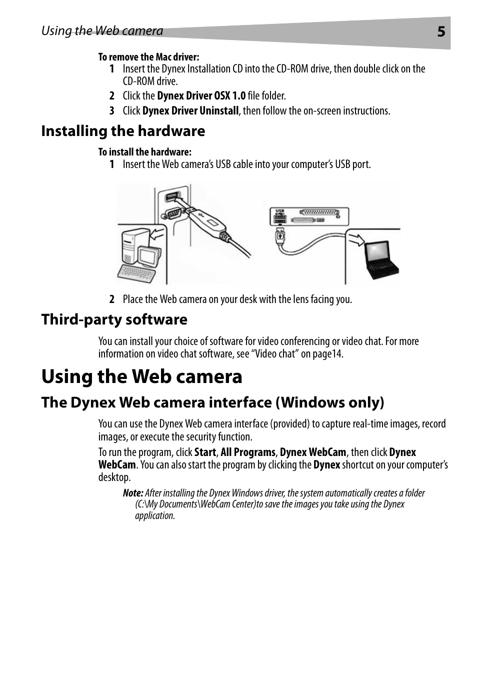 To remove the mac driver, Installing the hardware, To install the hardware | Third-party software, Using the web camera, The dynex web camera interface (windows only) | Dynex DX-DTCAM User Manual | Page 5 / 44