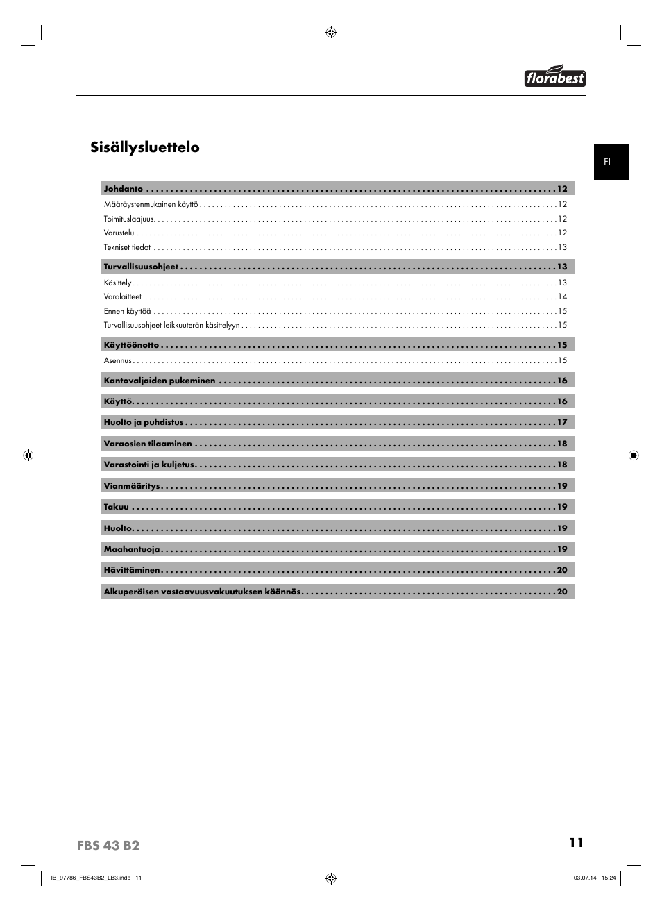 Sisällysluettelo | Florabest FBS 43 B2 User Manual | Page 16 / 76