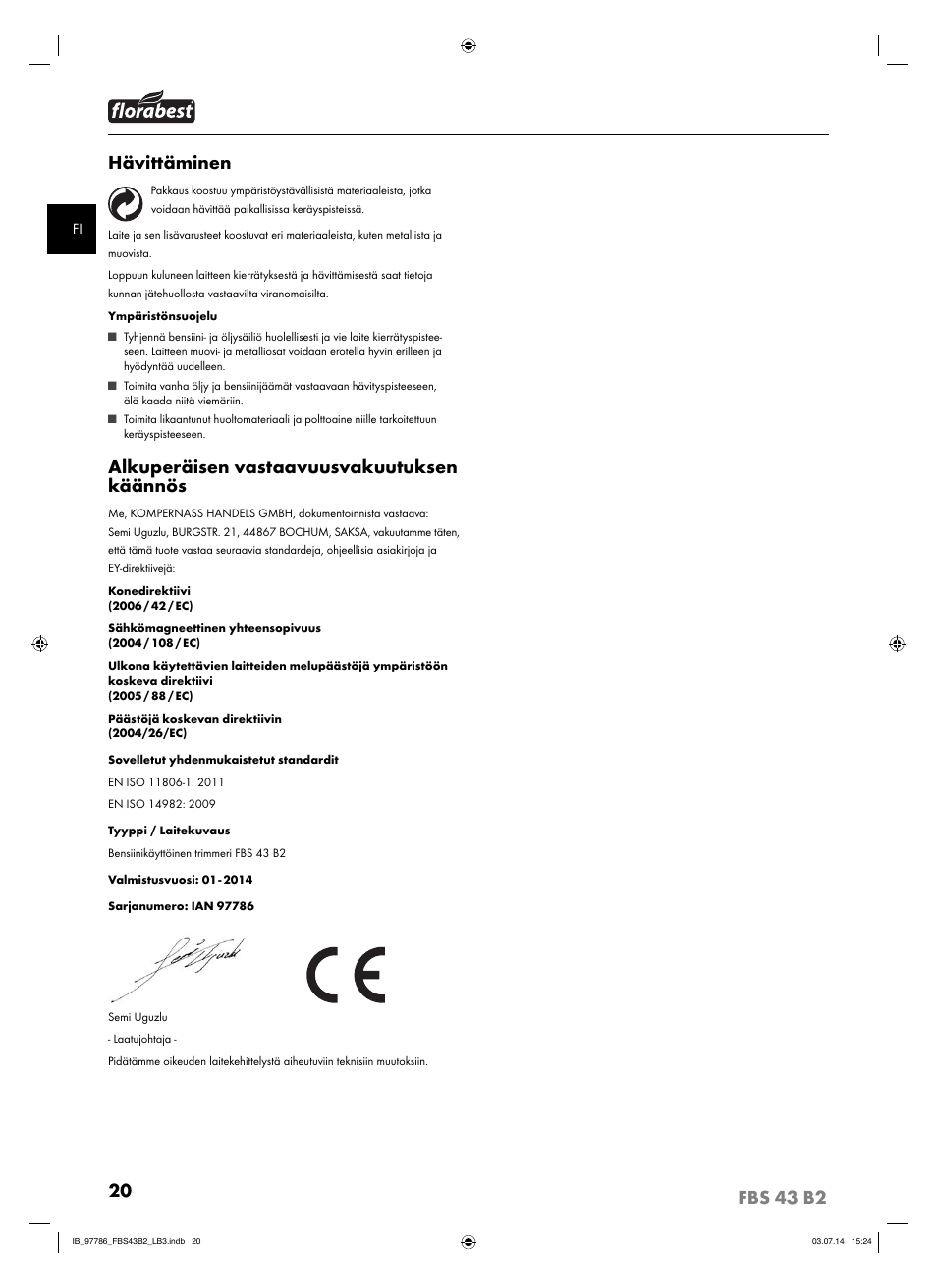 Hävittäminen, Alkuperäisen vastaavuusvakuutuksen käännös | Florabest FBS 43 B2 User Manual | Page 25 / 76