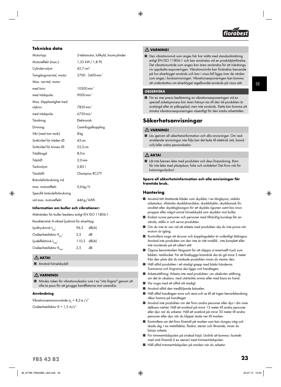 Säkerhetsanvisningar | Florabest FBS 43 B2 User Manual | Page 28 / 76