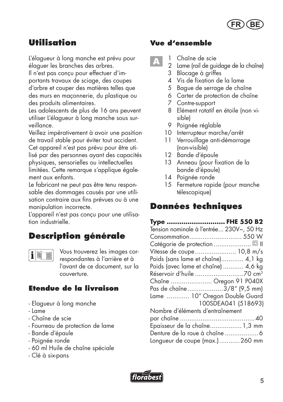 Utilisation, Description générale, Données techniques | Fr be | Florabest FHE 550 B2 User Manual | Page 5 / 76