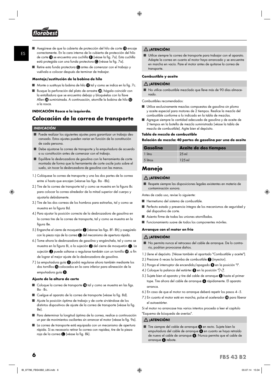 6fbs 43 b2, Colocación de la correa de transporte, Manejo | Florabest FBS 43 B2 User Manual | Page 11 / 56