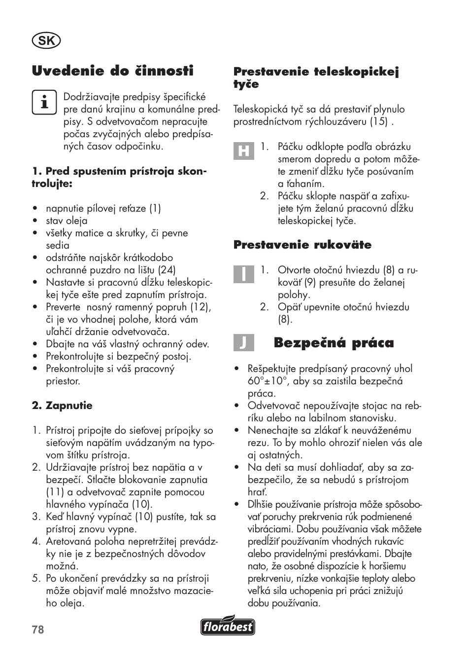 Uvedenie do činnosti, Bezpečná práca | Florabest FHE 550 B2 User Manual | Page 78 / 108